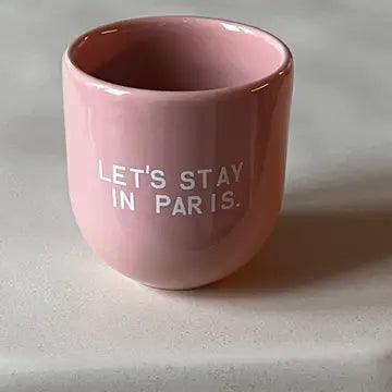Muki, Let's Stay in Paris -vaaleanpunainen muki tekstillä