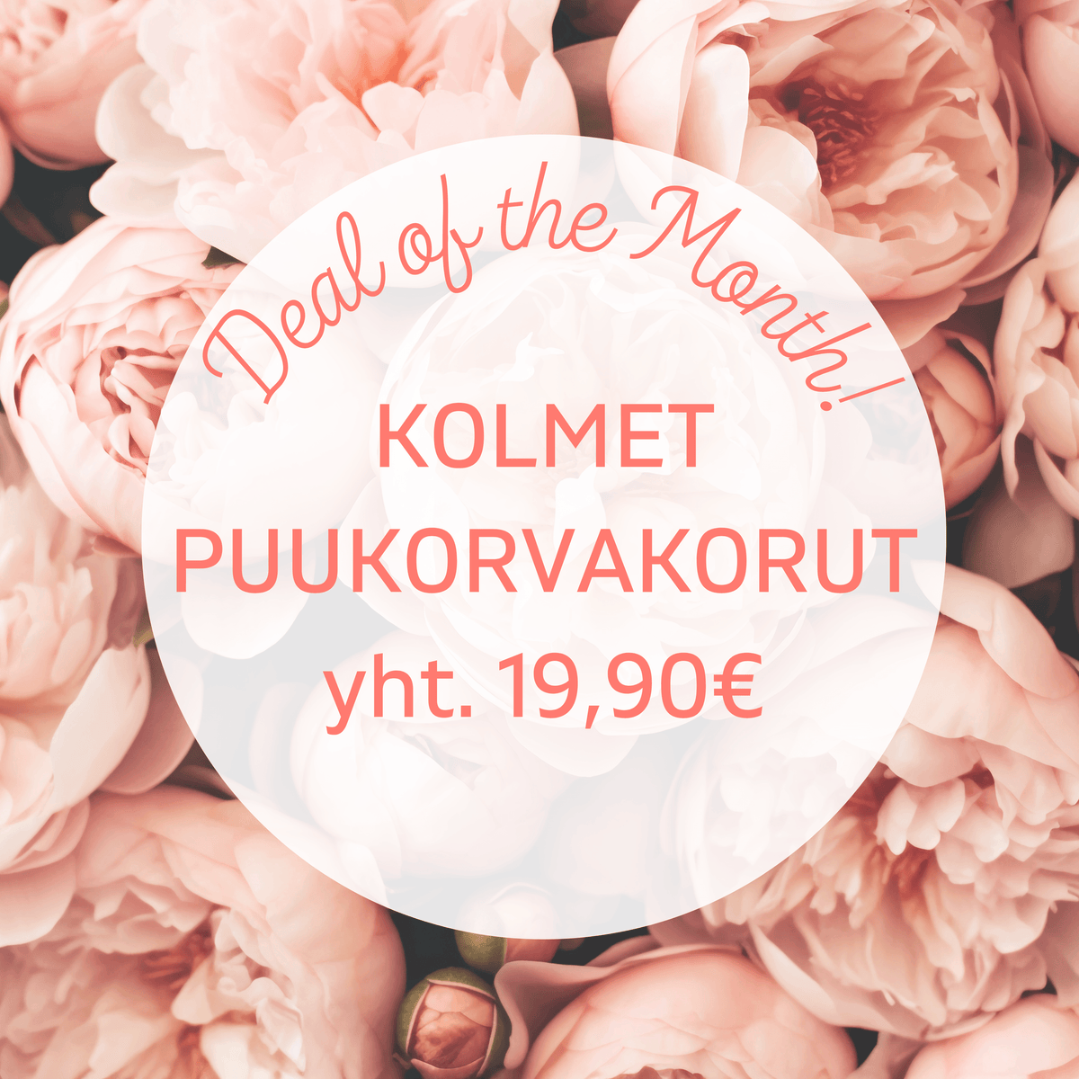 DEAL OF THE MONTH
